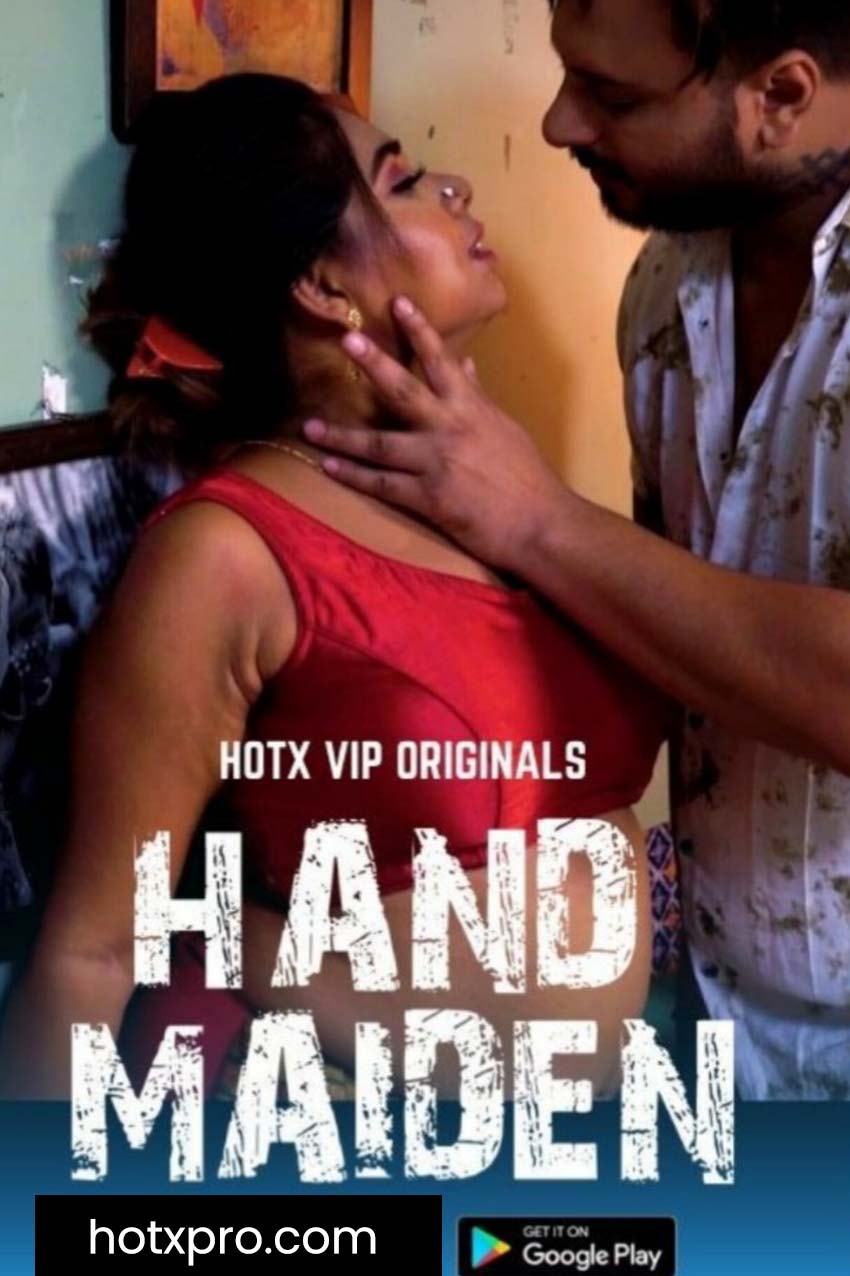HAND MAIDEN